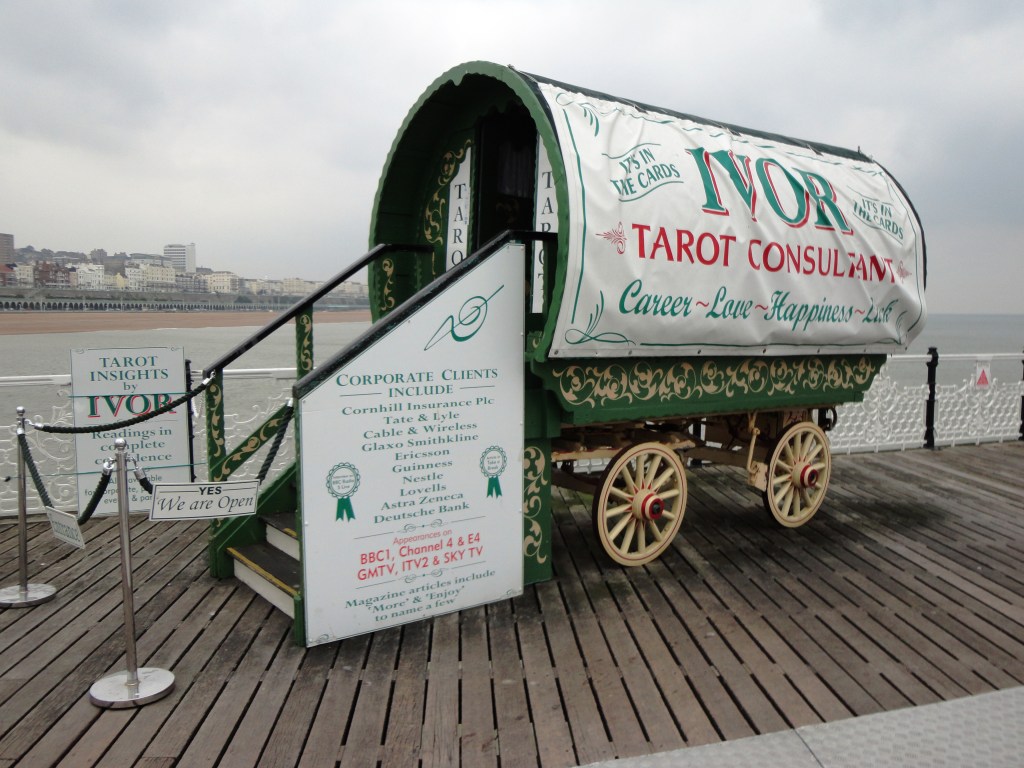 Or maybe you'd prefer to pop over and see Ivor before tying the knot. He should be able  to tell you whether the stars are right for your nuptial bliss. But I couldn't help wondering if he was as good as his signs say why he was hanging out in a wagon on Brighton Pier.
