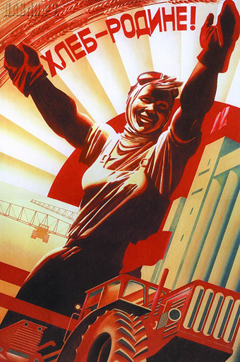Bread to the Motherland - Old Soviet Era Poster